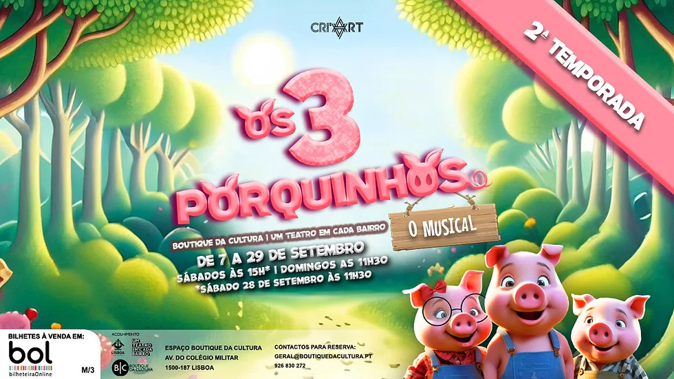 OS TRÊS PORQUINHOS: O MUSICAL