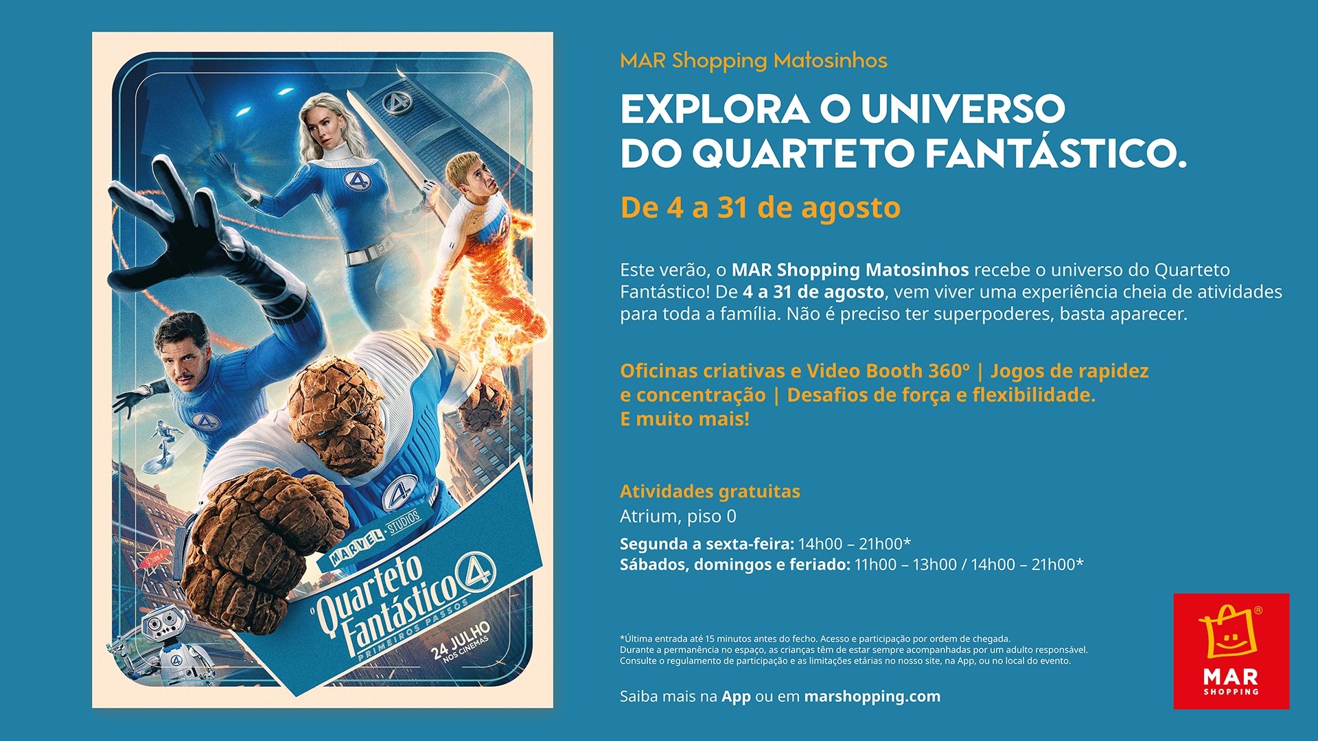 AS FÉRIAS DE VERÃO GANHAM SUPERPODERES -  "QUARTETO FANTÁSTICO"